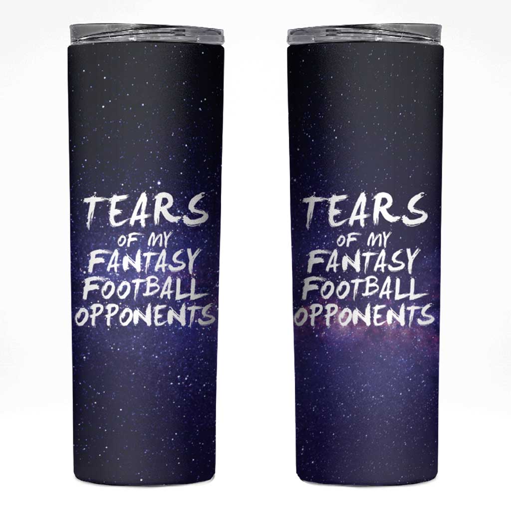 Funny American Football Skinny Tumbler Tears of My Fantasy Football Opponents Coffee Cup