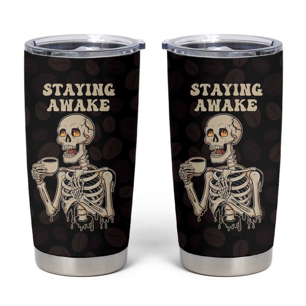 Funny Halloween Iced Coffee Tumbler Cup Skeleton Drinking Coffee Coffee Caffeine Lover Coffee Brewer Staying Awake