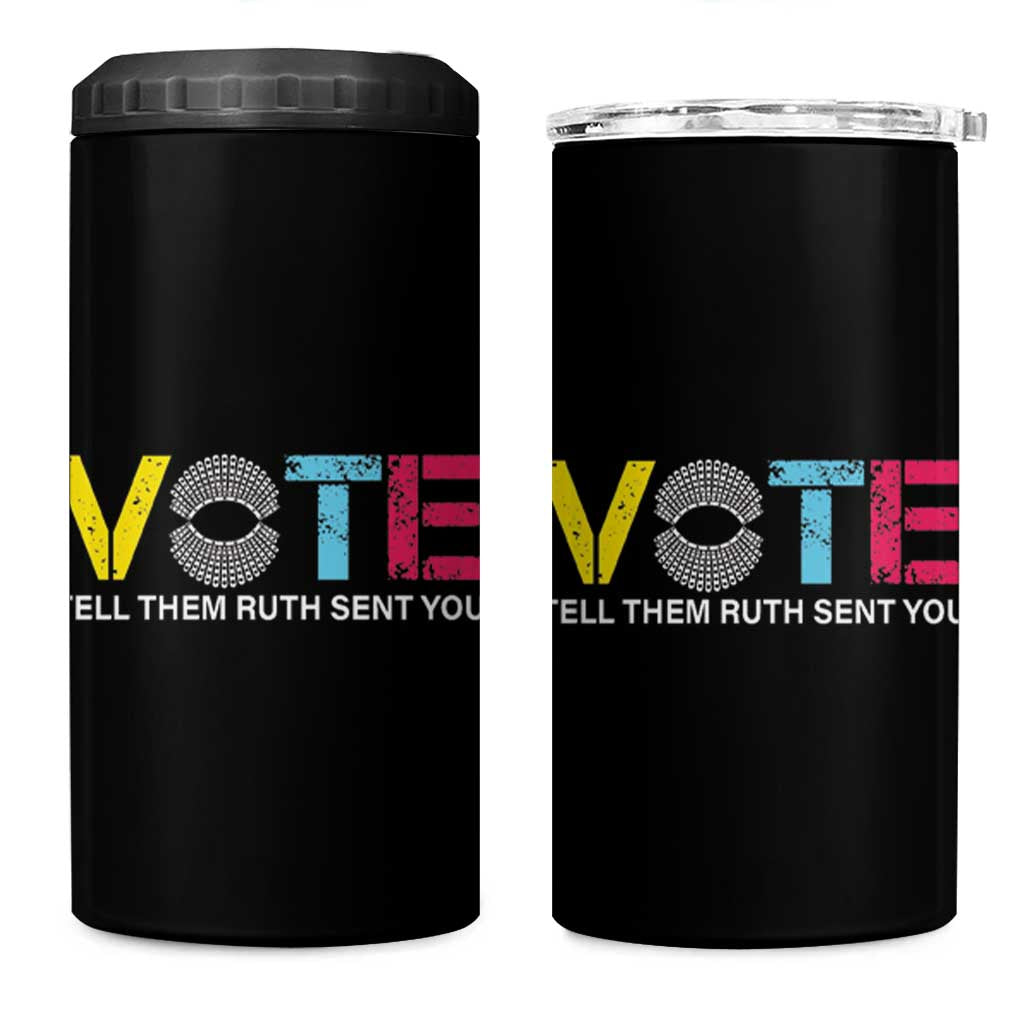 RBG Quote 4 in 1 Can Cooler Tumbler Vote Tell Them Ruth Send You - Wonder Print Shop