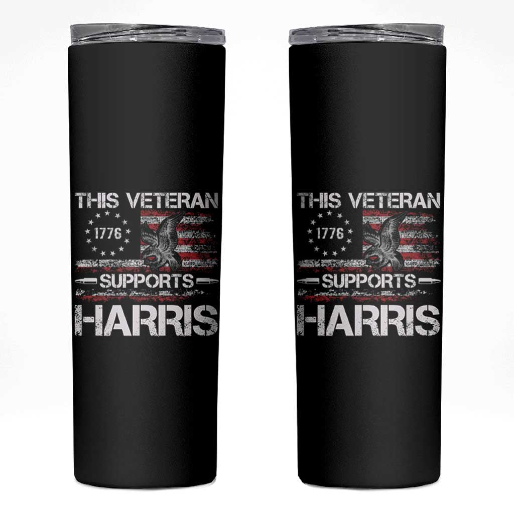 This Veteran Supports Harris 2024 Skinny Tumbler American Flag 4th Of July Madam President