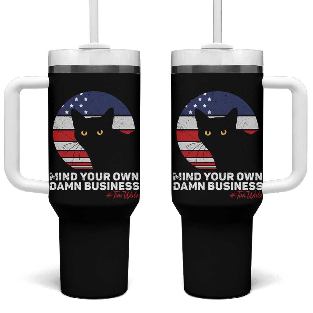 Harris Walz 2024 Election Tumbler With Handle Tim Walzt Mind Your Own Damn Business Cat Ladies Vote for Blue American Flag