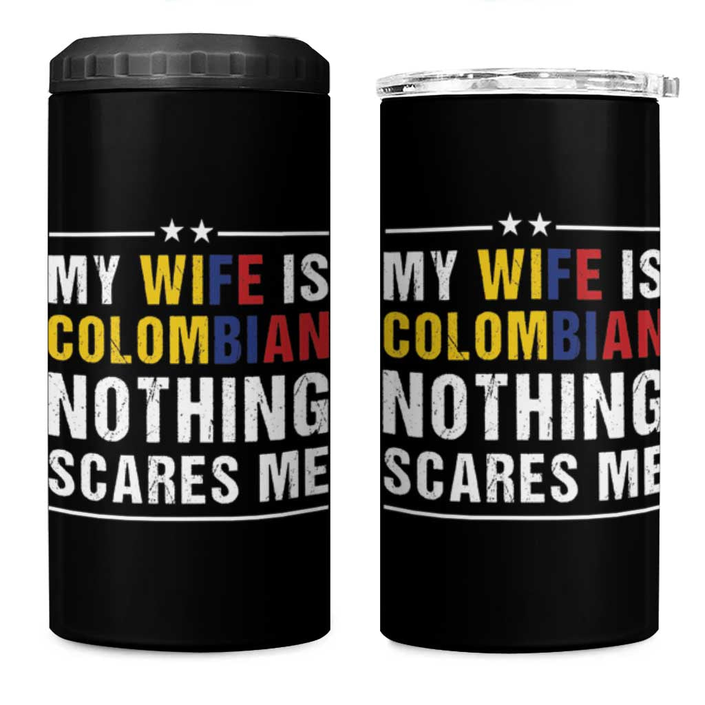 Gift for Colombian Husband Father Dad Birthday 4 in 1 Can Cooler Tumbler My Wife Is Colombian Nothing Scares Me Colombia Coffee Cup Tea - Wonder Print Shop