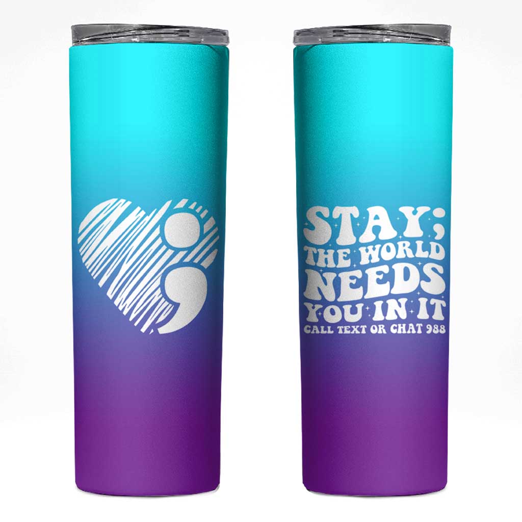 Suicide Prevention Awareness Skinny Tumbler Teal Purple Ribbon Stay World Needs You Call 988 Mental Health Groovy