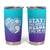 Suicide Prevention Awareness Tumbler Cup Teal Purple Ribbon Stay World Needs You Call 988 Mental Health Groovy