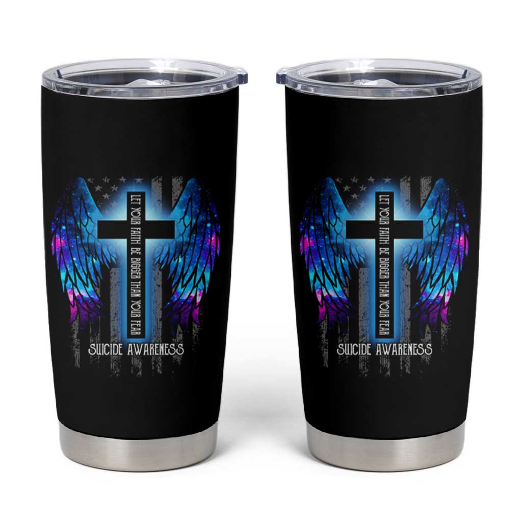 Suicide Prevention Awareness Tumbler Cup Let Your Faith Be Bigger Than Your Fear Teal Purple Christian American Flag