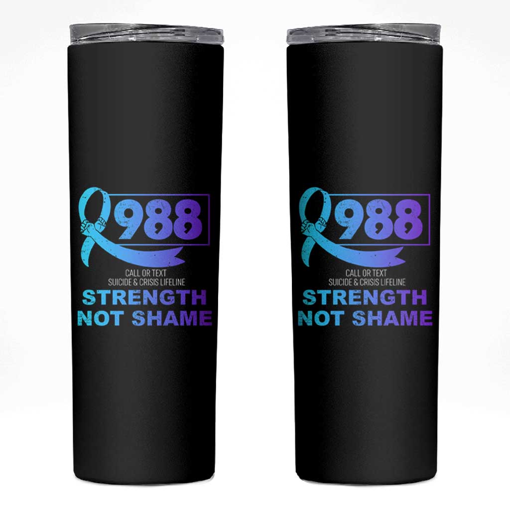 Suicide Prevention Awareness Skinny Tumbler Teal Purple Call 988 Strength Not Shame