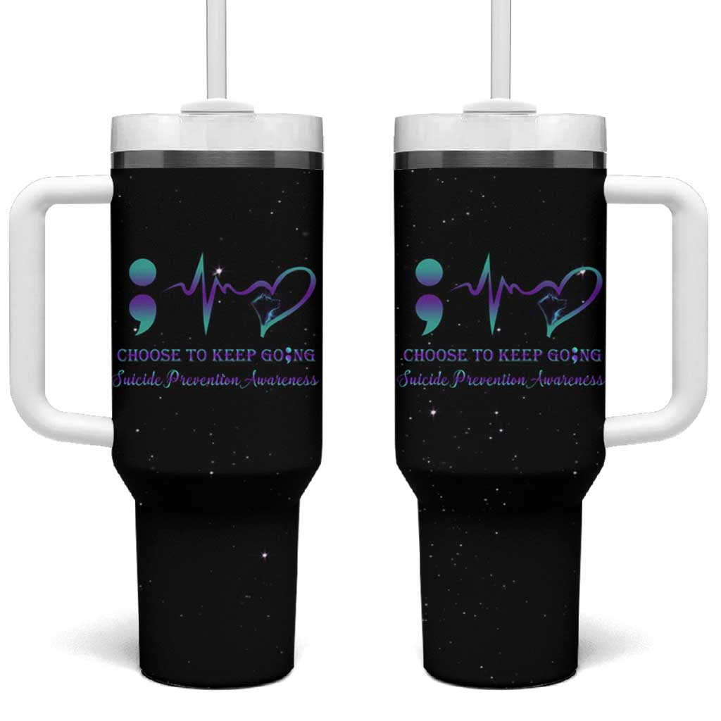 Suicide Prevention Awareness Tumbler With Handle Teal Purple Ribbon Semicolon Choose To Keep Going