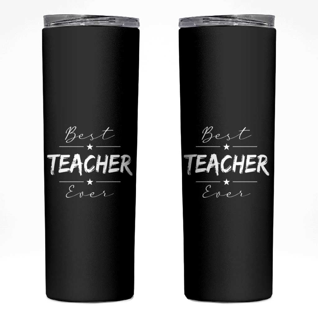 Best Teacher Ever Skinny Tumbler Happy Teachers Day Gift