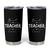 Best Teacher Ever Tumbler Cup Happy Teachers Day Gift