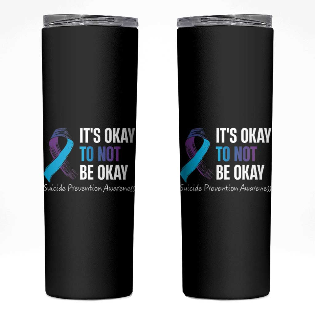 Suicide Prevention Awareness Skinny Tumbler Teal Purple Ribbon It's Okay Not To Be Okay Therapist Psychologist