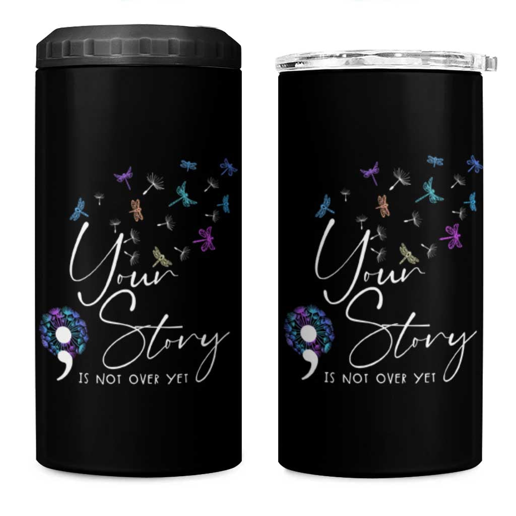 Suicide Prevention Awareness 4 in 1 Can Cooler Tumbler Teal Purple Dragonfly Your Story Is Not Over - Wonder Print Shop