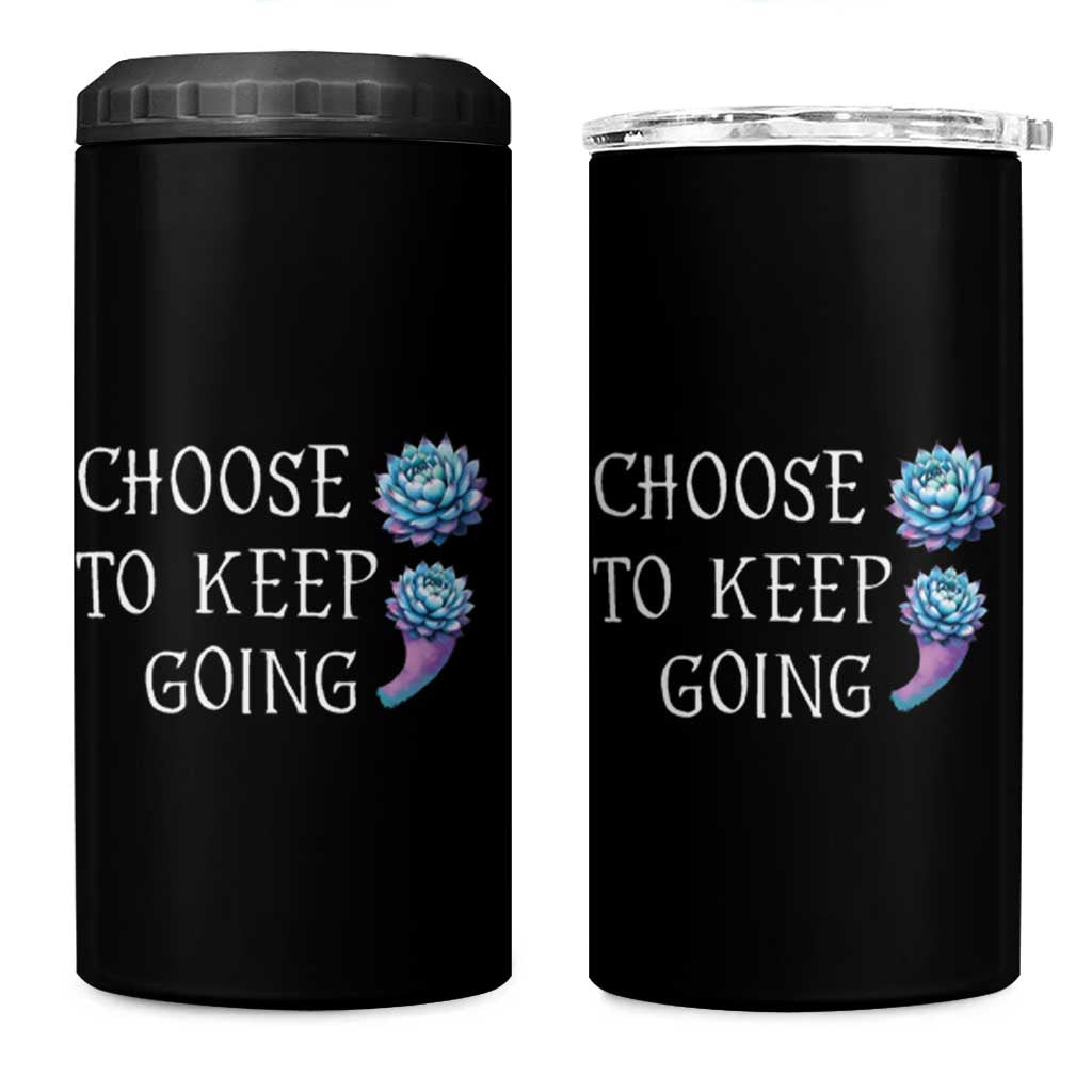 Suicide Prevention Awareness 4 in 1 Can Cooler Tumbler Teal Purple Semicolon Choose To Keep Going Support Therapist Psychologist - Wonder Print Shop