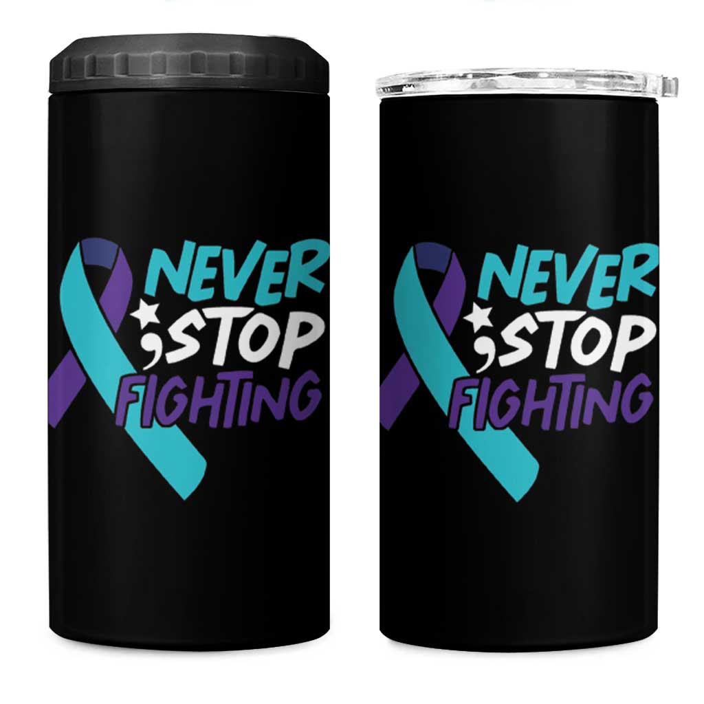 Suicide Prevention Awareness 4 in 1 Can Cooler Tumbler Teal Purple Ribbon Semicolon Never Stop Fighting Support Therapist Psychologist - Wonder Print Shop