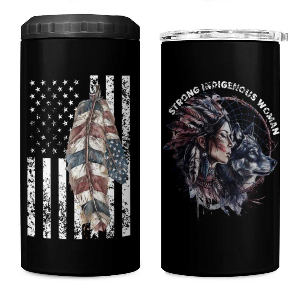 Native American Culture 4 in 1 Can Cooler Tumbler Strong Indigenous Women Feathers USA Flag - Wonder Print Shop