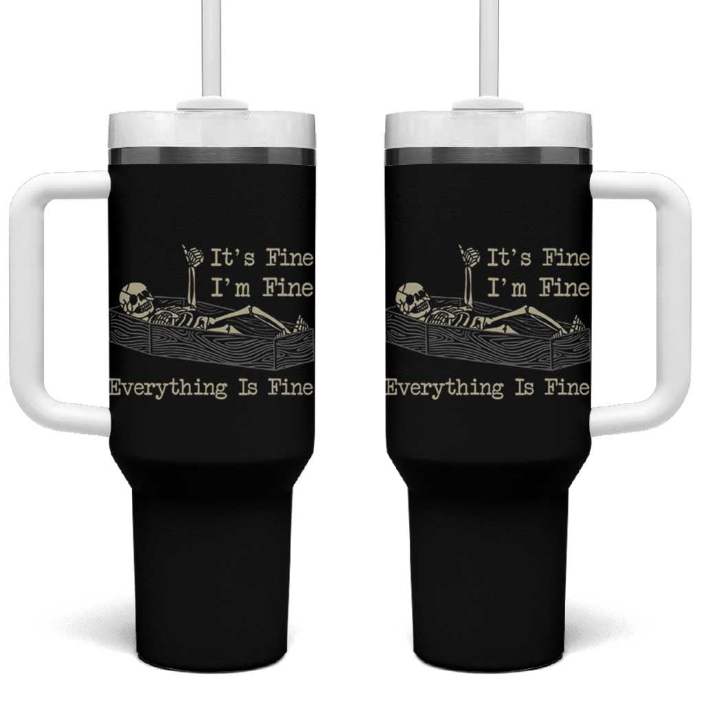 Funny Skeleton Skull Tumbler With Handle It's Fine I'm Fine Everything Is Fine - Wonder Print Shop