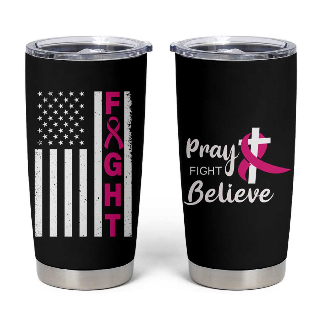 Breast Cancer Awareness Tumbler Cup Christian Gift Pink Ribbon USA Flag Pray Fight Believe