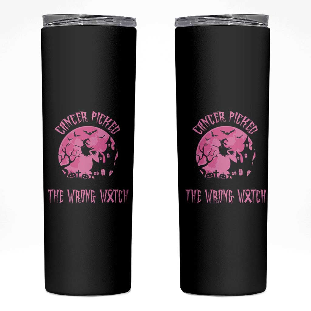 Breast Cancer Awareness Halloween Skinny Tumbler Pink Ribbon Cancer You Picked The Wrong Witch