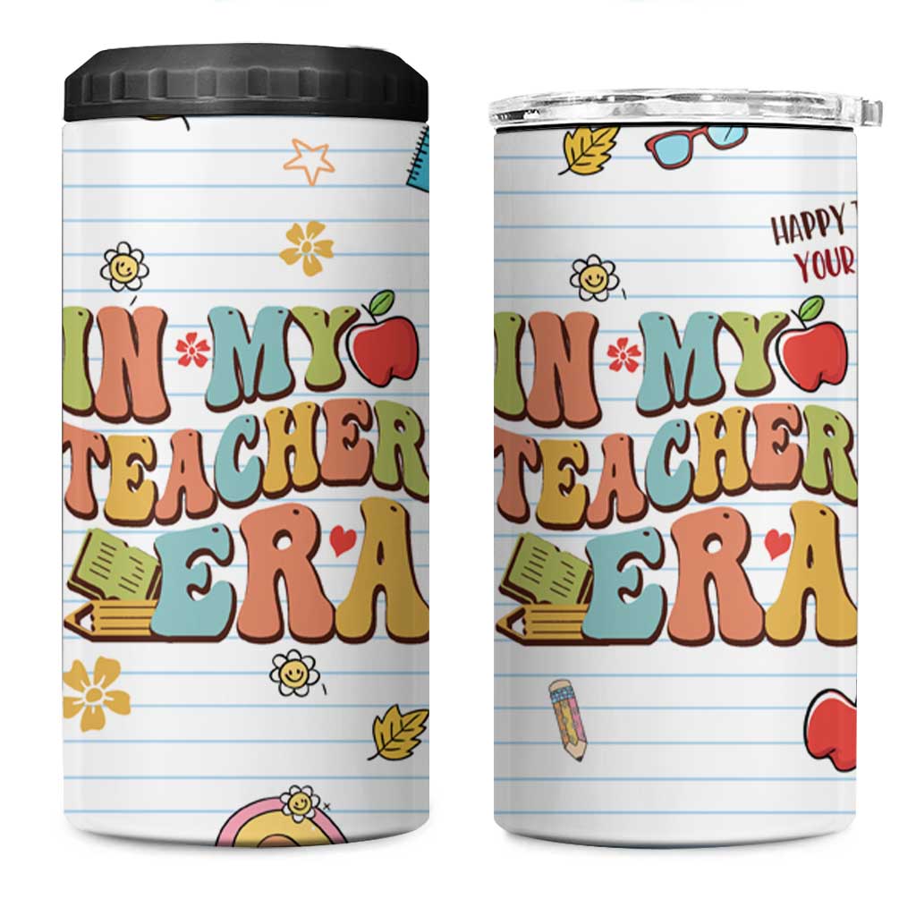 Teachers 4 in 1 Can Cooler Tumbler In My Teacher Era Preschool Kindergarten Teaching Life - Wonder Print Shop