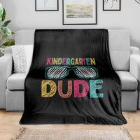Kindergarten Dude Throw Blanket Funny First Day Back to School Student