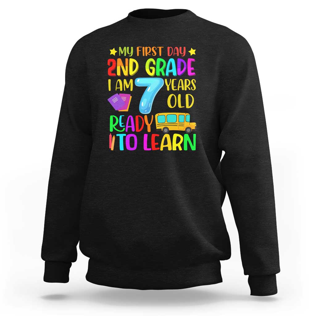 Black crewneck sweatshirt with colorful "My First Day 2nd Grade" graphic