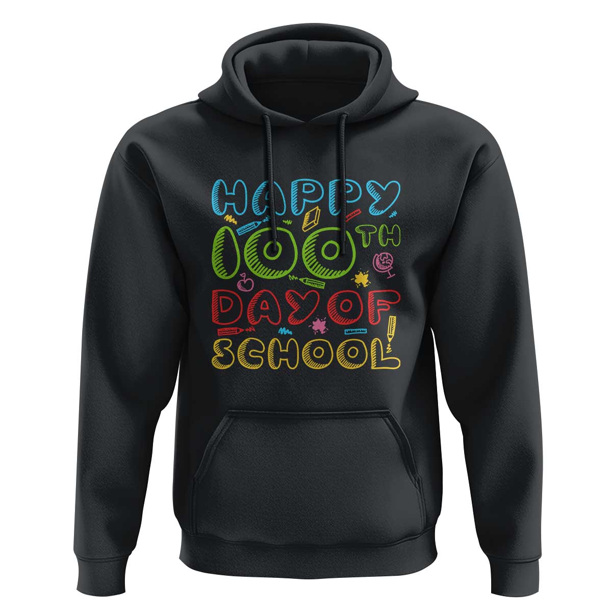 Black hoodie with “Happy 100 Days of School” graphic on front, pullover hood and pocket