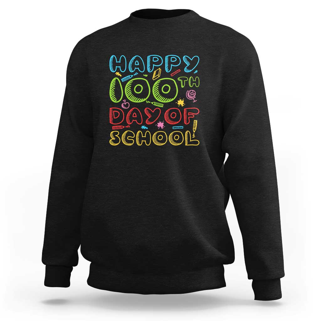 Black crewneck sweatshirt with colorful “Happy 100th Day of School” print