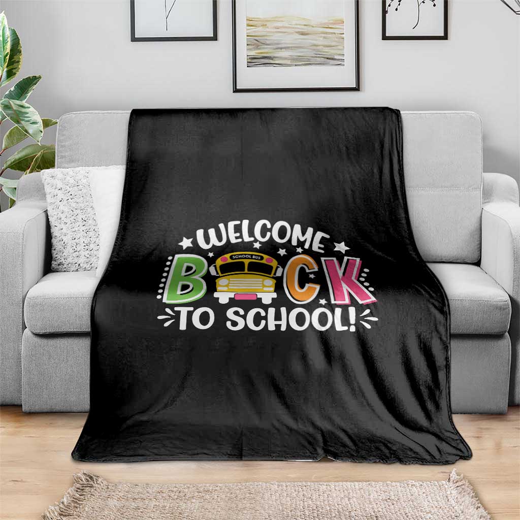 Welcome Back to School Bus Driver Throw Blanket First Day for School Gifts