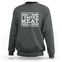 Charcoal heather crewneck sweatshirt with 'I SMOKE MEAT' BBQ graphic on the front