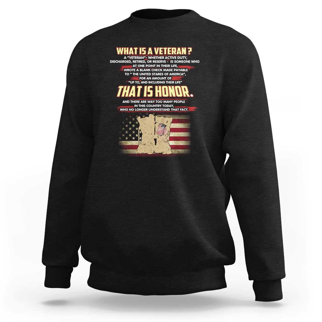 Black crewneck sweatshirt with patriotic “That is Honor” graphic on chest.