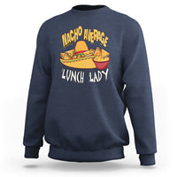 Navy sweatshirt with 'Nacho Average Lunch Lady' graphic and taco illustration