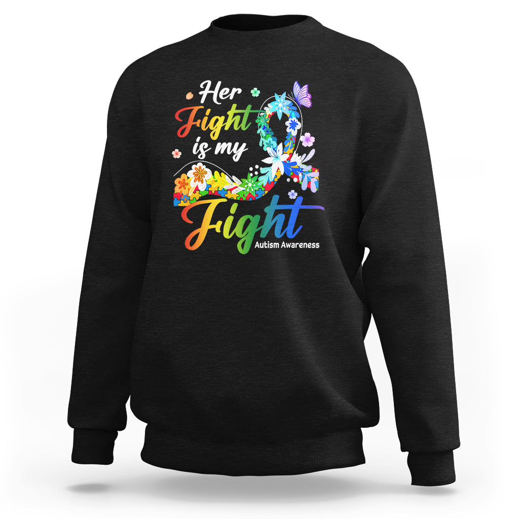 Black crewneck sweatshirt with floral rainbow ribbon "Her Fight is My Fight" graphic