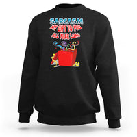 Dark charcoal sweatshirt with colorful 'Sarcasm My Gift To You All Year Long' front print