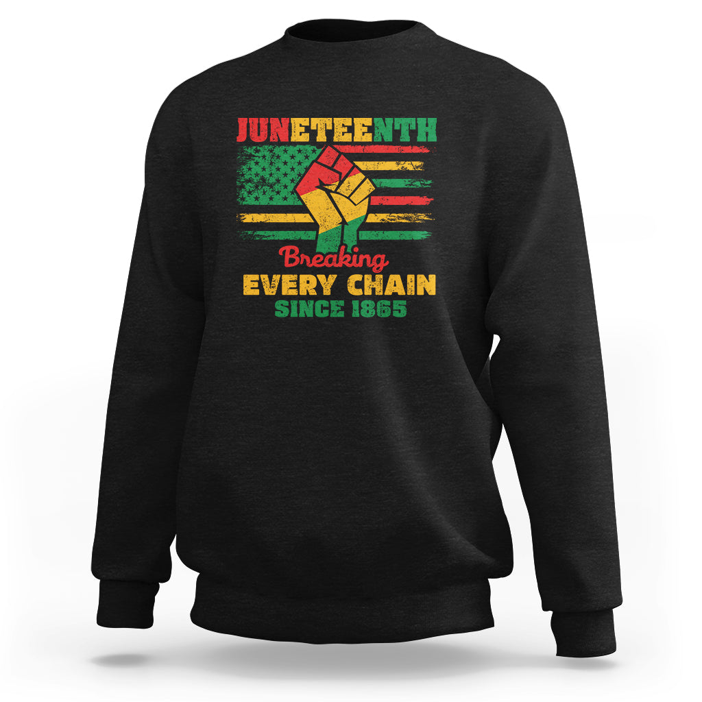 Black crewneck sweatshirt with front Juneteenth graphic reading “Breaking Every Chain”