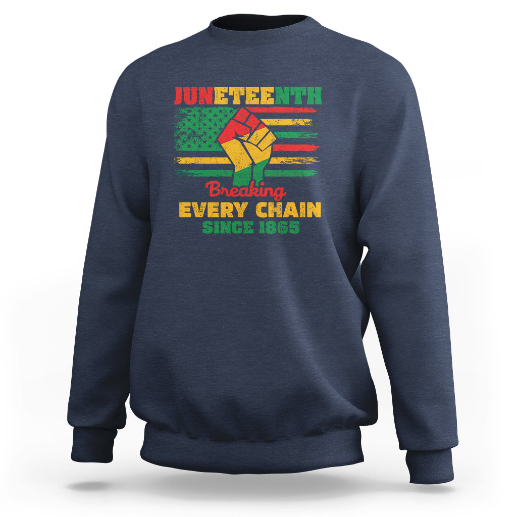 Blue crewneck sweatshirt with front Juneteenth graphic reading “Breaking Every Chain”