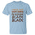 Black History T Shirt But On Juneteenth I'm Blackity - Wonder Print Shop