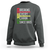 Charcoal crewneck sweatshirt with multicolor “Breaking Every Chain Since 1865” graphic