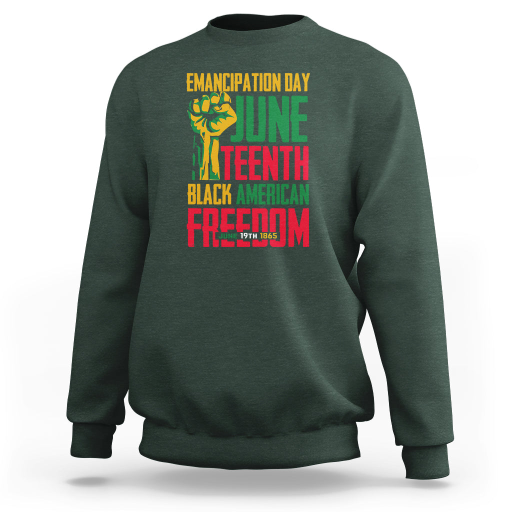 Juneteenth graphic sweatshirt in dark green, crewneck, long sleeves, front print design
