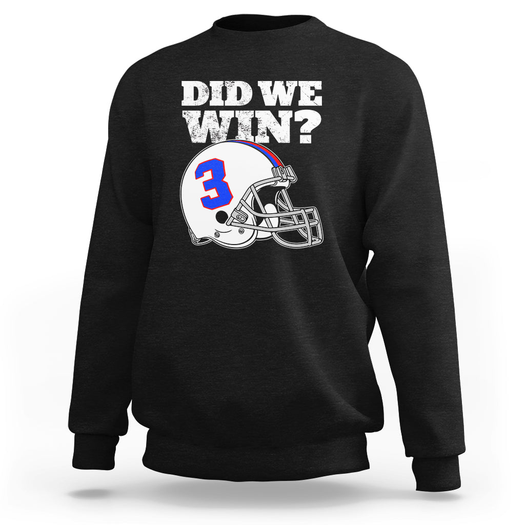 Black sweatshirt with "Did We Win?" football helmet graphic on chest