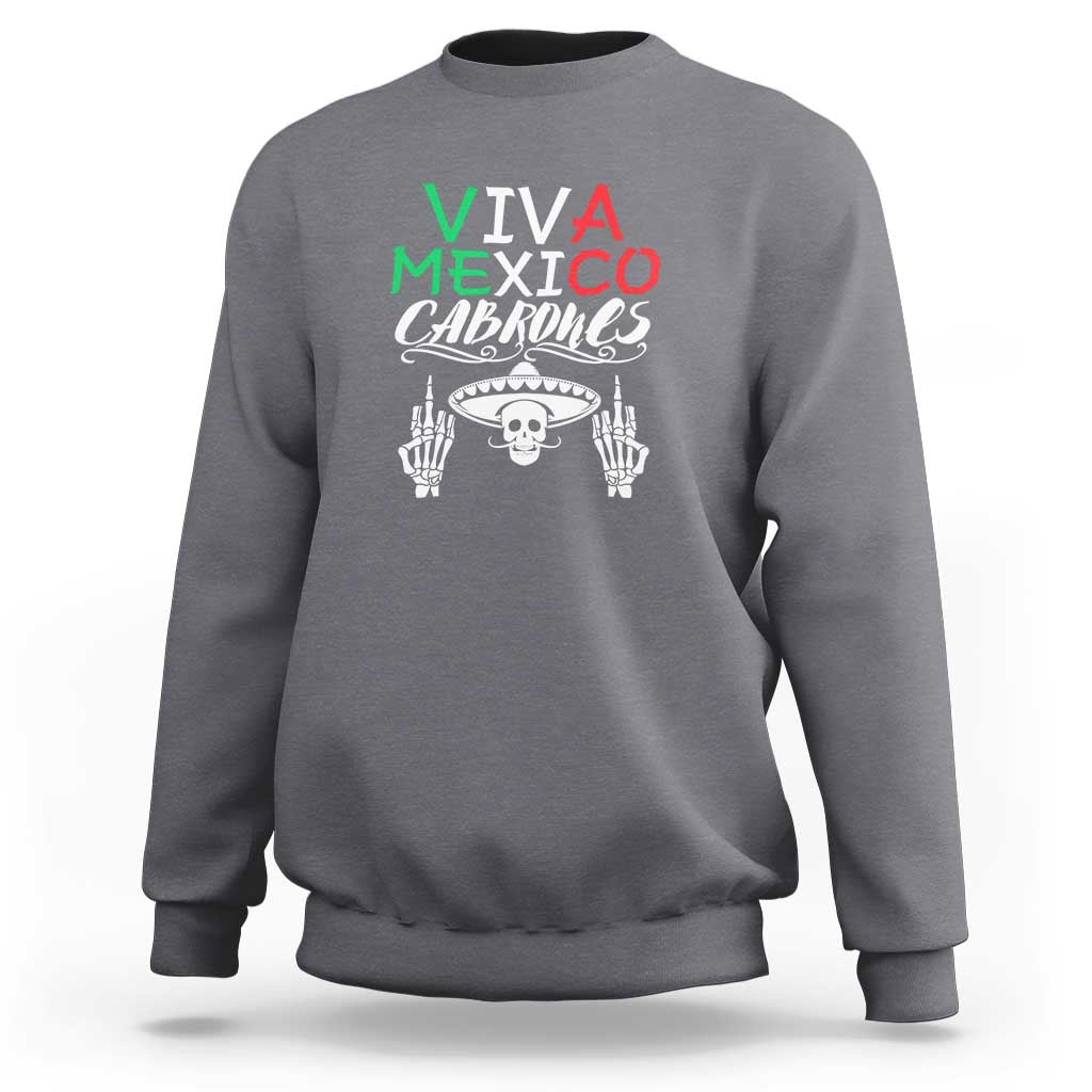 Charcoal heather crewneck sweatshirt with Viva Mexico Cabrones skull graphic.