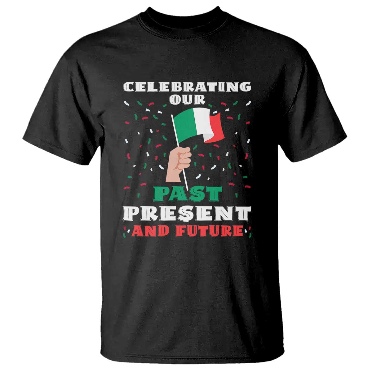 Celebrate Mexican Independence Day T Shirt Mexico Flag Tee for Proud Mexicans