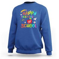 Royal blue crewneck sweatshirt with colorful “Happy First Day of School” graphic on chest