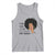 Black Queen Tank Top Lady Curly Natural Afro African American Ladies