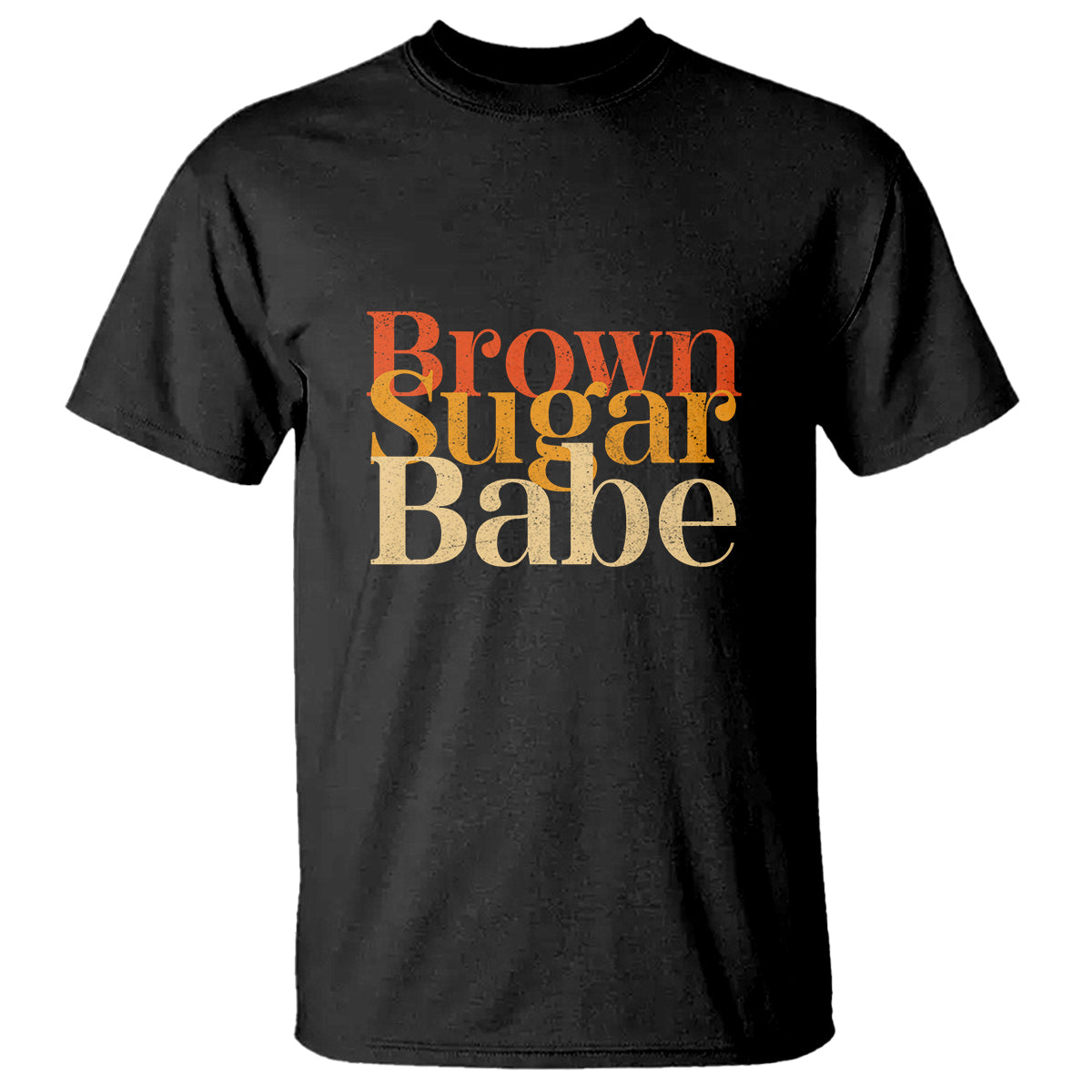 Brown Sugar Babe Proud Black History Women Pride Juneteenth T Shirt - Wonder Print Shop