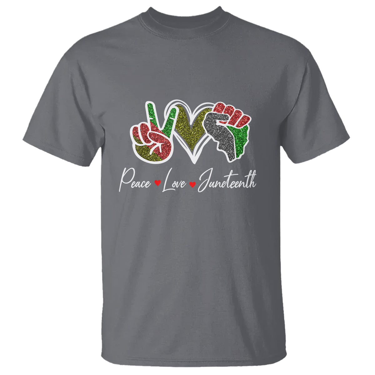 Charcoal gray crew-neck T-shirt with colorful peace, love, Juneteenth graphic
