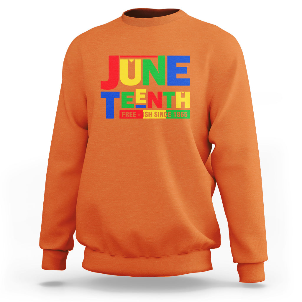 Orange Juneteenth sweatshirt with front “JUNE TEENTH” graphic text print.