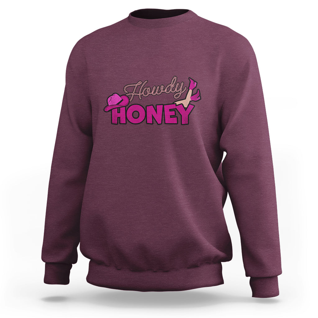 Maroon sweatshirt with Howdy Honey graphic, crewneck long sleeves, pullover.