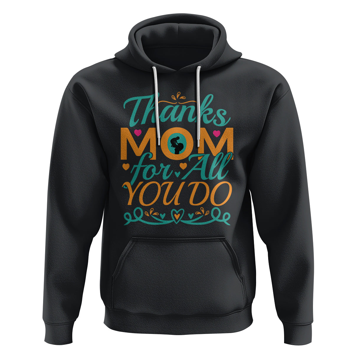Black pullover hoodie with front pocket and colorful "Thanks Mom" graphic text.
