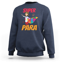 Autism paraprofessional teacher sweatshirt, navy crewneck, "Super Para" cartoon graphic