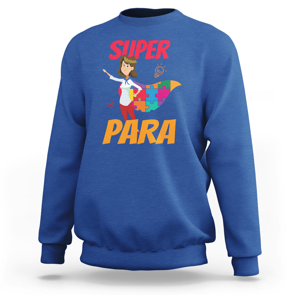 Autism paraprofessional teacher pullover sweatshirt, blue heather, "Super Para" print