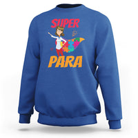 Autism paraprofessional teacher pullover sweatshirt, blue heather, "Super Para" print